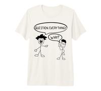 ¡Pregunta Graciosa Todo! ¿por qué? Filosofía Profesor de Ciencias Camiseta Premium