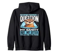 Pregunta Mi Cordura Nutria De Mar De Dibujos Sudadera con Capucha