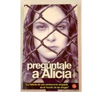 Preguntale a Alicia
