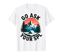 Pregúntale a tu líder de SPL Scout Camping Camper Senderismo Scouting Camiseta