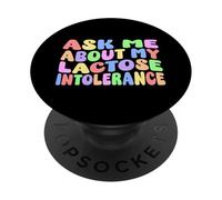 Pregúntame acerca de mi intolerancia a la lactosa | Humor adulto nervioso divertido PopSockets PopGrip Adhesivo