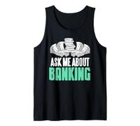 Pregúntame sobre bancos y finanzas Camiseta sin Mangas
