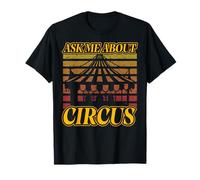 Pregúntame sobre Circus Carnival Party Staff Tamer Clown Camiseta