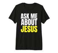 Pregúntame sobre JESÚS Evangelismo Cristiano Cristo N Grind Camiseta Premium