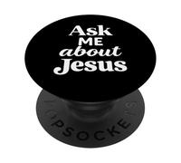 Pregúntame sobre Jesús Fe Cristiana Versículo de la Biblia Escritura Dios PopSockets PopGrip Adhesivo