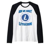 Pregúntame sobre Litecoin Blockchain Criptomoneda Litecoin LTC Camiseta Manga Raglan