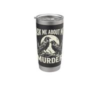Pregúntame sobre mi asesinato cuervo cuervo humor oscuro Luna Sarcástico Vaso térmico de acero inoxidable de doble pared