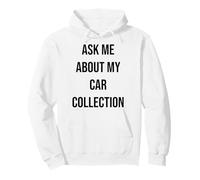 Pregúntame sobre mi colección de Coches Sudadera con Capucha