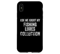 Pregúntame sobre mi colección de señuelos de Pesca Divertido coleccionista Carcasa para iPhone XS MAX