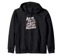 Pregúntame sobre mi descarga misteriosa Mujer vergonzosa Sudadera con Capucha
