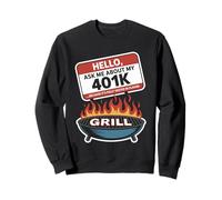 Pregúntame sobre mi Día del Trabajo de la Parrilla 401K Sudadera