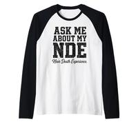 Pregúntame sobre mi Experiencia cercana a la Muerte ECM Camiseta Manga Raglan