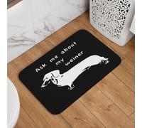Pregúntame sobre Mi Perro Salchicha Alfombra Exterior Secado Rápido Alfombra Baño Antideslizante Alfombrilla De Baño para Cocina Oficina Hogar 40X60Cm