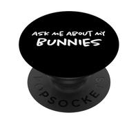 Pregúntame sobre mis conejitos | Funny Pet Bunny Rabbit Dad & Mom PopSockets PopGrip Adhesivo