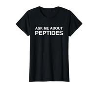 Pregúntame sobre péptidos Funny Biohacking Health Meme Gimnasio Humor Camiseta gráfica económica, Mujer, Negro, L