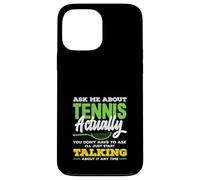 Pregúntame sobre Tennis Actually Jugador de Tenis Carcasa para iPhone 13 Pro MAX