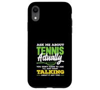 Pregúntame sobre Tennis Actually Jugador de Tenis Carcasa para iPhone XR