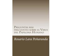 Preguntas mas frecuentes sobre el Virus del Papiloma Humano