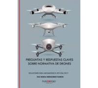 Preguntas Y Respuestas Clave Sobre Normativa De Drones