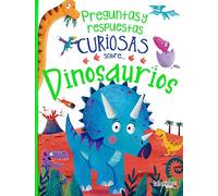 Preguntas y Respuestas Curiosas sobre... dinosaurios: 5