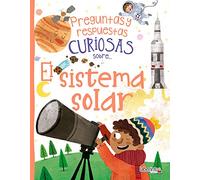 Preguntas y respuestas curiosas sobre... El sistema solar: 4