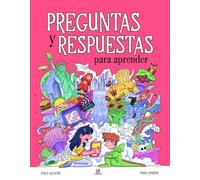 Preguntas y Respuestas para Aprender: 2 (Enciclopedia Infantil)