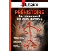 PRÉHISTOIRE: AU COMMENCEMENT DES SOCIÉTÉS HUMAINES (ECF.HIST.COLLEC)