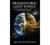 Prehistoric Light Fossils: Recovering Visual Records of Extinct Life from Ancient Bounced Photons