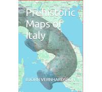 Prehistoric Maps of Italy