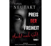 Preis der Freiheit: Flucht nach Sylt