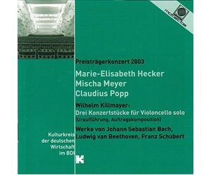 Preisträgerkonzert 2003. Kulturkreis der dt. Wirtschaft im BDI. Marie-Elisabeth Hecker, Mischa Meyer, Claudius Popp