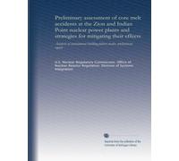 Preliminary assessment of core melt accidents at the Zion and Indian Point nuclear power plants and strategies for mitigating their effects: Analysis ... building failure modes, preliminary report