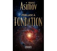 Prélude à Fondation: 1