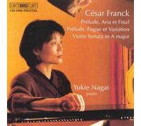 Prélude, Aria Et Final, Prélude, Fugue Et Variation Op.18, Sonate Pour Piano Et Violon En La Maj.