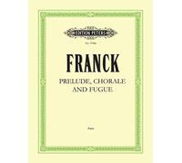 Prélude, Choral & Fugue Op.21 - Piano - Book