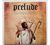 Prelude - How Long Is Forever