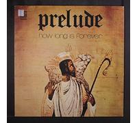 Prelude - How Long Is Forever