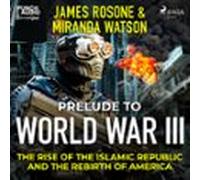 Prelude To World War III