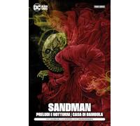 Preludi e notturni-Casa di bambola. Sandman (DC comics)