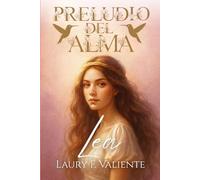 Preludio del Alma: Lea