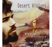 Prem Joshua - Desert Visions