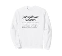 Premeditatio Malorum Definición Latina Filosofía Antigua Sudadera