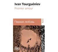 Premier Amour. Bilingue Russe/Francais: A38311 (Folio Bilingue)