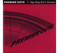 Premier Cuts:Hip Hop Dj's Choi
