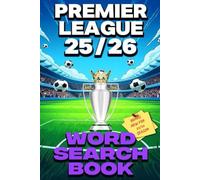 Premier League Football Word Search Puzzle Book: Premier League Football Word searches and facts new for 2025/26 season | 6 x 9 inches 38 pages | 25+ ... for all ages | Great for Holidays and Travel