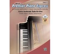 Premier Piano Course Express Spanish 4: An All-in-one Accelerated Course; Includes Online Audio/Software