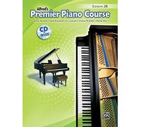 Premier piano course lesson 2b (cd include) piano (Alfred's Premier Piano Course)
