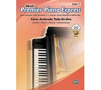 Premier Piano Express, Libro 1 (ESP): Curso Acelerado Todo-En-UNO (Premier Piano Course)