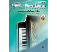 Premier Piano Express, Libro 2 (ESP): Curso Acelerado Todo-En-UNO (Premier Piano Course)