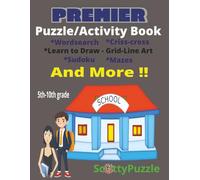 Premier Puzzle Book: The Ultimate Brain Tease and Entertainment Puzzle Book for 5th-9th Graders | Learn While Having Fun !! (Premier Puzzle/Activity Books)